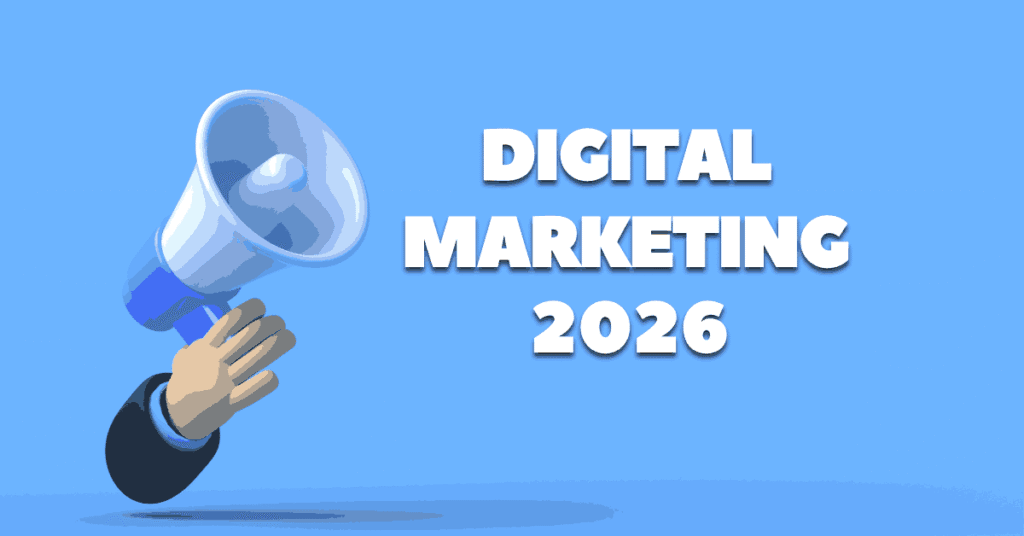 Digital Marketing 2026 strategy concept